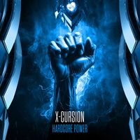 X-Cursion - Hardcore Power