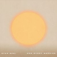 Ryan Ofei - New Every Morning