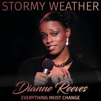 Dianne Reeves - Stormy Weather (Live)