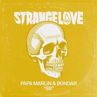 Papa Marlin, Bondar - 69