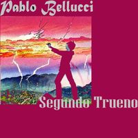 Pablo Bellucci - Segundo Trueno