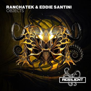 Ranchatek & Eddie Santini - Objects