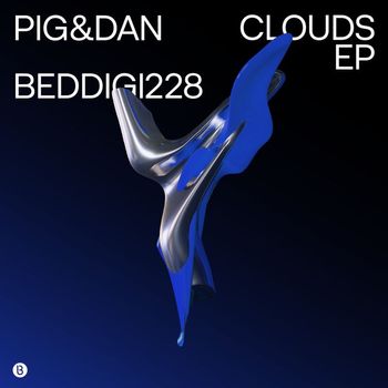 Pig&Dan - Clouds EP