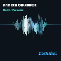 Andrea Calabrese - Under Pressure (Deep Touch Mix)