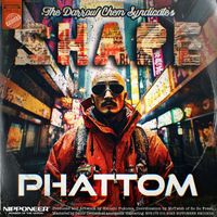The Darrow Chem Syndicate - Shape (Phattom Remix)