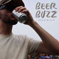 Zach Blair - Beer Buzz