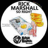 Rick Marshall - So Right