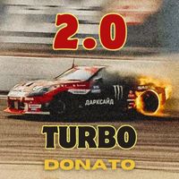 Donato - 2.0 TURBO