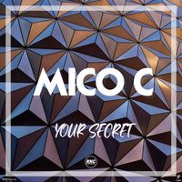 Mico C - Your Secret