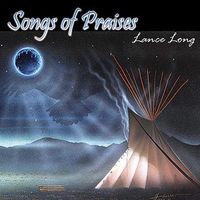 Lance Long - Songs of Praise