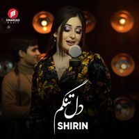 Shirin - Dil Tangam