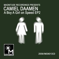 Camiel Daamen - A Boy A Girl On Speed EP 2