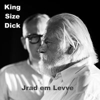 King Size Dick - Jrad em Levve