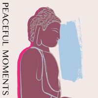 Meditation Music - Peaceful Moments