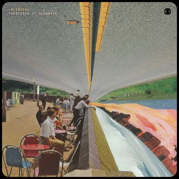 Klinical - Forbidden / Glowback