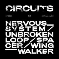 Circuits - Nervous System EP
