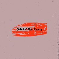 Particle - Drivin' Me Crazy