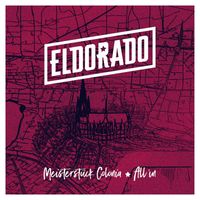 Eldorado - Meisterstück Colonia
