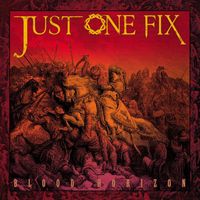 Just One Fix - Blood Horizon (Explicit)