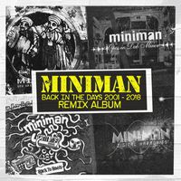 Miniman - Back in the Days (Remix Album 2001-2018)