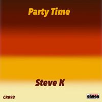 Steve K - Party Time