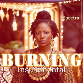 SPECTRA - Burning (Instrumental)
