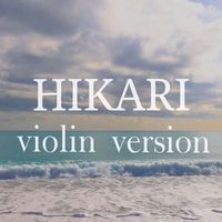 Alice - Hikari (Violin Version)