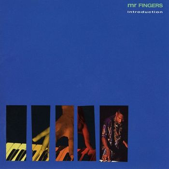 Mr. Fingers - Introduction
