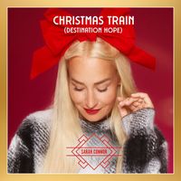Sarah Connor - Christmas Train (Destination Hope)