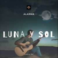 Alarma - Luna Y Sol
