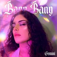 Gemini - Bang Bang