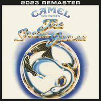 Camel - The Snow Goose (2023 Remastered & Expanded Edition)