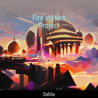 Dahlia - Fire Station Project