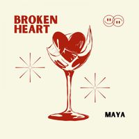 Maya - Broken Heart
