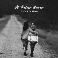 Oscar Carboni - Il Primo Amore