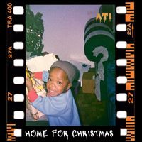 ATi - Home for Christmas (Explicit)