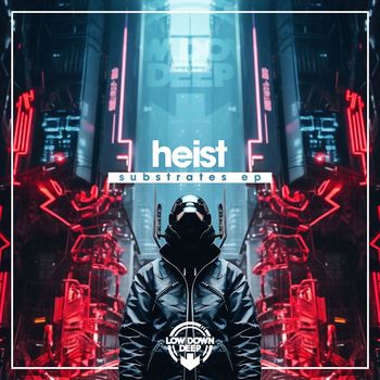 Heist - Substrates EP