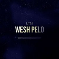 Ltm - Wesh pelo (Explicit)