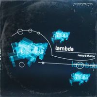 Lambda - Nemo's Theme