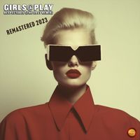 Girls@play - Respectable (The Lost Remix)