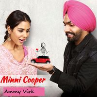 Ammy Virk - Mini Cooper