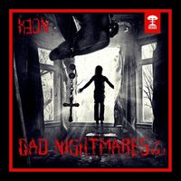 Keon - Bad Nightmares Vol 1