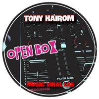 Tony Kairom - Open Box