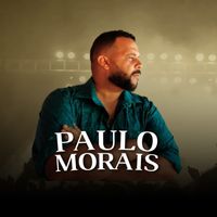 Paulo Morais - Saudade Machuca