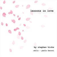 Stephen Hicks - Lessons in Love