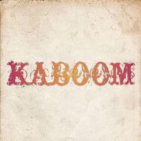 Kaboom - Chase You