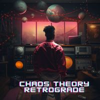 Chaos Theory - Retrograde