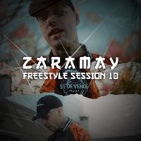 Zaramay - Freestyle Session #10