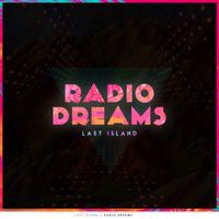 Last Island - Radio Dreams