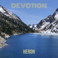 Heron - Devotion (Explicit)